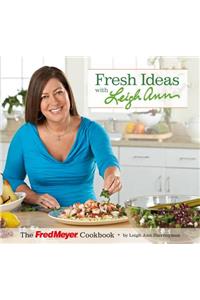 Fresh Ideas W/Leigh Ann