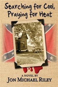 Searching for Cool, Praying for Heat