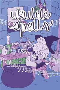 Ukulele Spells