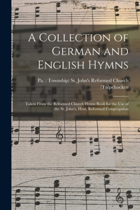 A Collection of German and English Hymns