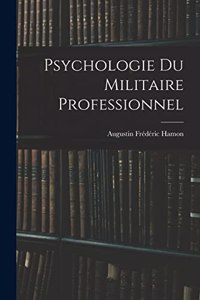 Psychologie Du Militaire Professionnel