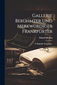 Gallerie Berühmter Und Merkwürdiger Frankfurter