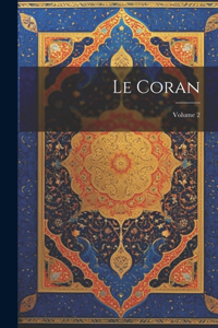 Le Coran; Volume 2