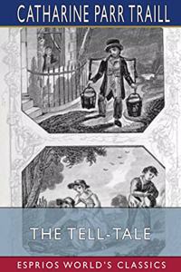 Tell-Tale (Esprios Classics)