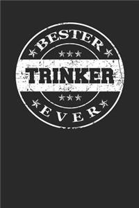 Bester Trinker Ever