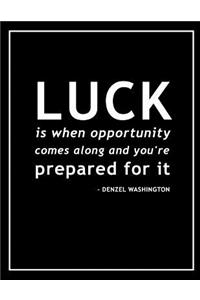 Denzel Washington Movie Quotes Motivational Notebook, Exercise Book & Journal