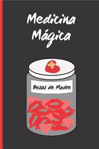 Medicina Mágica - Besos de Madre