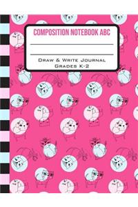 Composition Notebook ABC Draw & Write Journal Grades K-2
