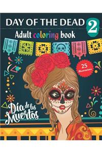 Day of the Dead 2 - Adult coloring book