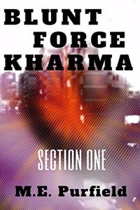 Blunt Force Kharma