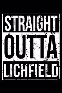 Straight Outta Lichfield