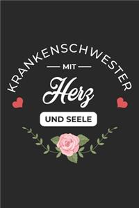 Krankenschwester Mit Herz und Seele