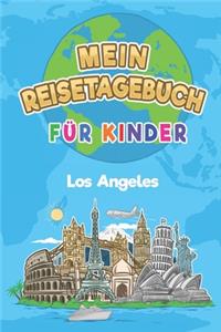 Mein Reisetagebuch Los Angeles: 6x9 Kinder Reise Journal I Notizbuch zum Ausfüllen und Malen I Perfektes Geschenk für Kinder für den Trip nach Los Angeles (Vereinigte Staaten)