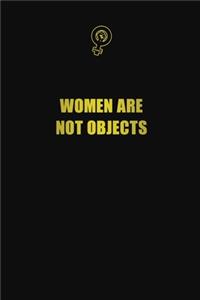 Women Are Not Objects