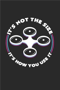 It's not the size It's how you use it