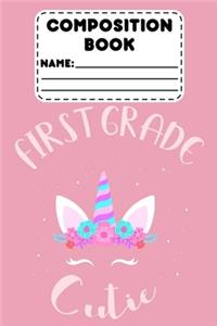 Composition Book First Grade Cutie