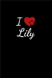 I love Lily
