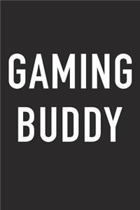 Gaming Buddy