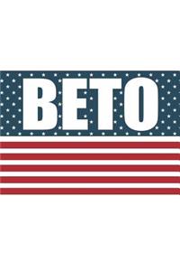 Vote Beto O'Rourke for President 2020 Notebook