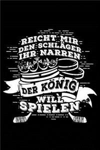 Der König Will Spielen