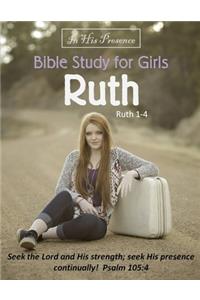 Bible Study for Girls - Ruth