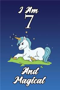 I Am 7 and Magical