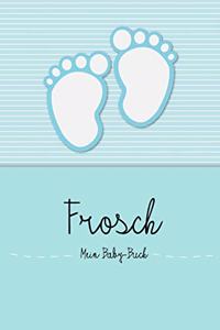 Frosch - Mein Baby-Buch