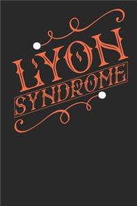 Lyon Syndrome
