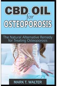 CBD Oil for Osteoporosis