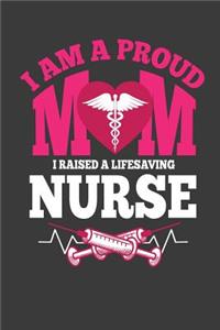 I am a Proud Mom I Raised a Life Saving Nurse