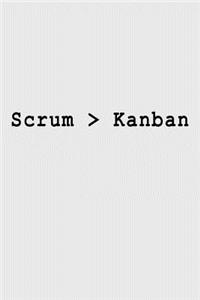 Scrum > Kanban