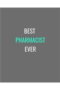 Best Pharmacist Ever