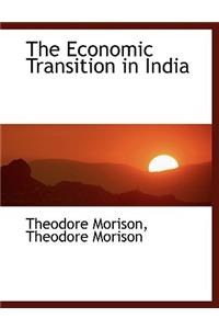 The Economic Transition in India