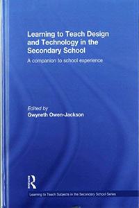 Learning to Teach Design and Technology in the Secondary School