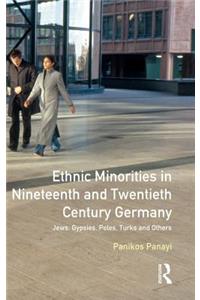 Ethnic Minorities in 19th and 20th Century Germany