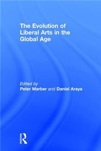 Evolution of Liberal Arts in the Global Age