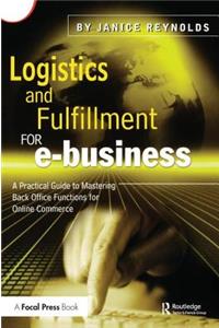 Logistics and Fulfillment for E-Business