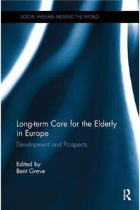 Long-Term Care for the Elderly in Europe