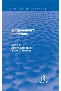 Wittgenstein's Intentions (Routledge Revivals)