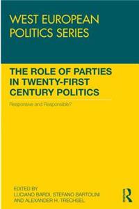 Role of Parties in Twenty-First Century Politics