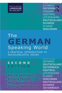 German-Speaking World: A Practical Introduction to Sociolinguistic Issues