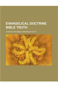 Evangelical Doctrine Bible Truth