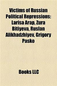Victims of Russian Political Repressions