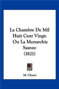 Chambre De Mil Huit Cent Vingt