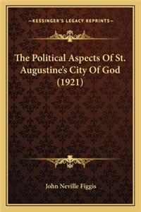 Political Aspects of St. Augustine's City of God (1921)