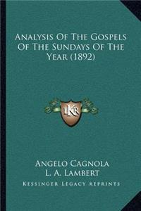Analysis of the Gospels of the Sundays of the Year (1892)