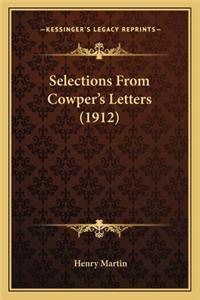 Selections From Cowper's Letters (1912)