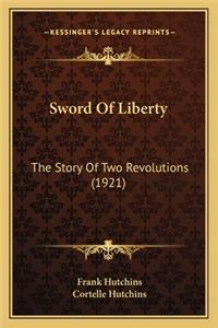Sword Of Liberty