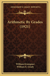 Arithmetic by Grades (1921)