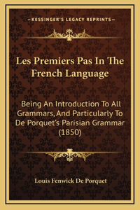 Les Premiers Pas in the French Language